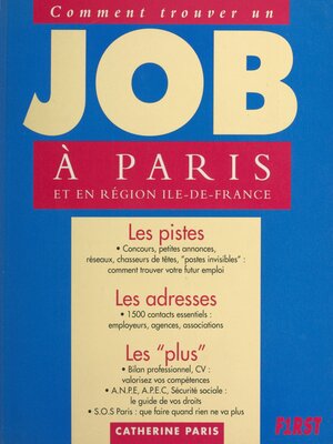 cover image of Comment trouver un job à Paris et en région île-de-France